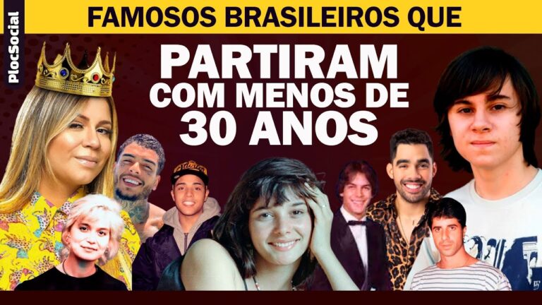 26 Famosos Brasileiros que Morreram com Menos de 30 anos • Atores, Jogadores, MC, Cantores e +