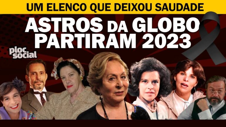 18 FAMOSOS DA TV GLOBO QUE PARTIRAM EM 2023 • Aracy Balabanian, Maria Helena Dias, Maria Faro e Mais