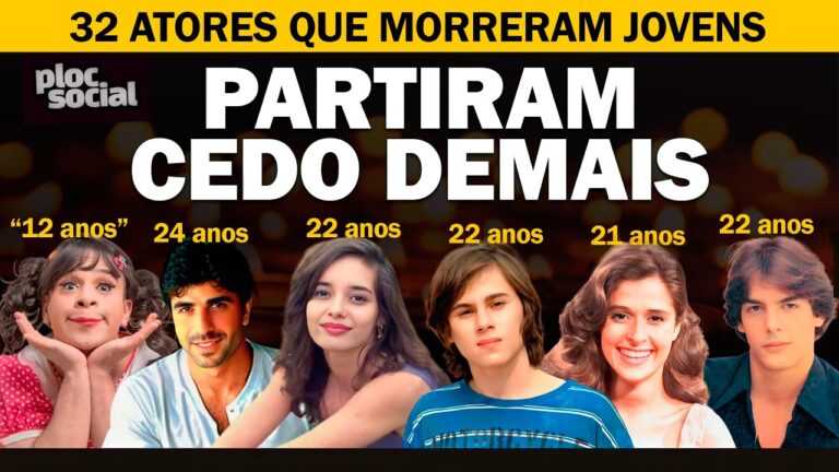 32 Atores Brasileiros Famosos que Morreram Cedo Demais • Alguns Jovens e outros de AIDS