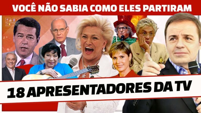 18 APRESENTADORES FAMOSO DA TV BRASILEIRA QUE JÁ MORRERAM E VOCÊ TALVEZ NÃO SAIBA PORQUE E QUANDO