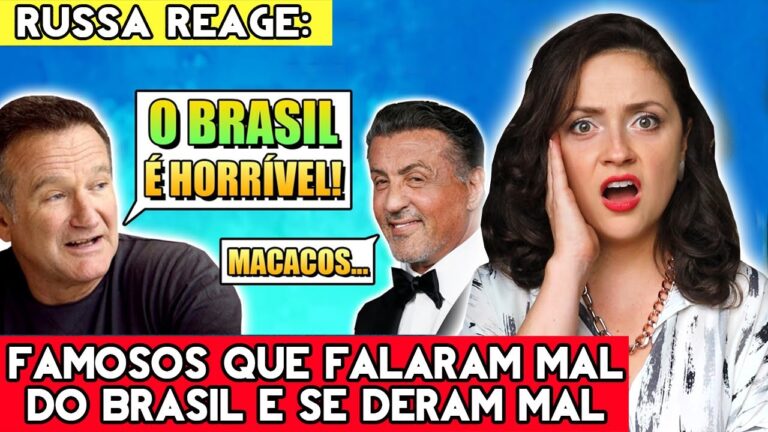 QUE VERGONHA🤯GRINGA RUSSA REAGINDO FAMOSOS QUE FALARAM MAL DO BRASIL!🤬