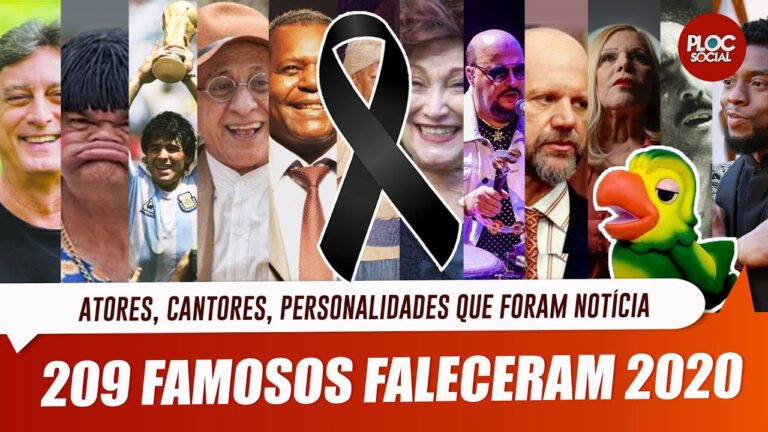 209 FAMOSOS QUE FALECERAM EM 2020 • PERSONALIDADES, ATORES, CANTORES E QUEM FOI NOTÍCIA -VÍDEO FINAL