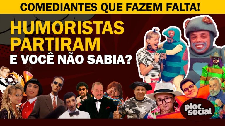 22 Humoristas e Comediantes que faleceram e você não sabia e algumas partidas polêmicas